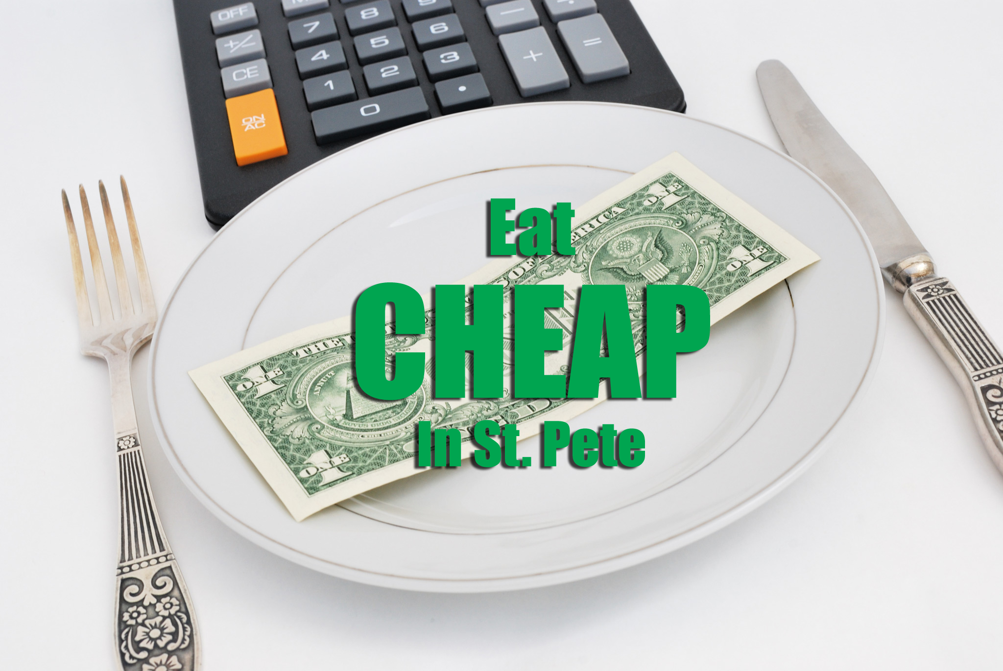 Eat Cheap in St. Pete