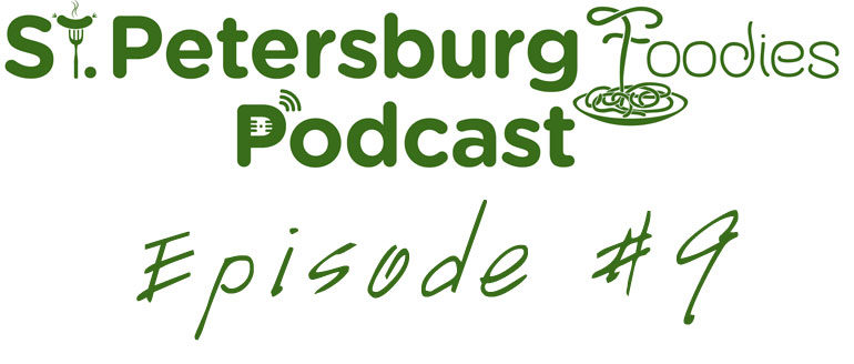 Josh Luger from Capital Tacos Interview St. Petersburg Foodies Podcast Episode 9