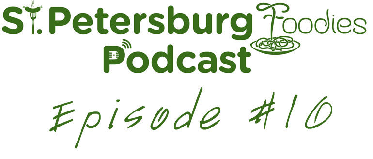 Shannon O’Malley from Brick Street Farms Interview St. Petersburg Foodies Podcast Episode 10